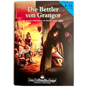 Die Bettler von Grangor Abenteuer 023 Gruppenabenteuer Das Schwarze Auge Regelversion DSA2 - Remastered