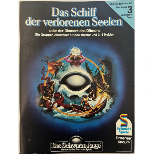 Das Schiff der verlorenen Seelen Abenteuer 003 DSA1 Gruppenabenteuer Das Schwarze Auge Originalausgabe von 1984 - 2. Auflage