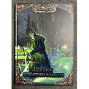 Arkane Schmieden & Labore - Spielhilfe und Quellenband Das Schwarze Auge DSA5