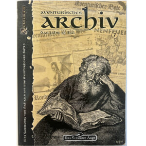 Aventurisches Archiv 7 Das Schwarze Auge – Spielhilfe mit Artikeln des Aventurischen Boten