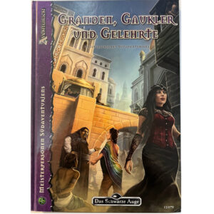 Granden, Gaukler und Gelehrte - Spielhilfe S13 Meisterpersonen Südaventuriens Das Schwarze Auge Regelversion DSA4