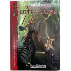 Wege des Entdeckers - Spielhilfe Reisen, Expeditionen und Entdeckungen - Das Schwarze Auge Regelversion DSA4