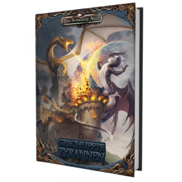 Geschuppte Tyrannen - Spielhilfe zu Drachen - Das Schwarze Auge Regelversion DSA5