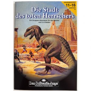 Die Stadt des toten Herrschers Abenteuer 033 Das Schwarze Auge Gruppenabenteuer Regelversion DSA2 - remastered