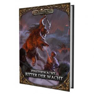 Finsterwacht - Ritter der Wacht - Regionalband Das Schwarze Auge Regelversion DSA5 - Vorbestellbar