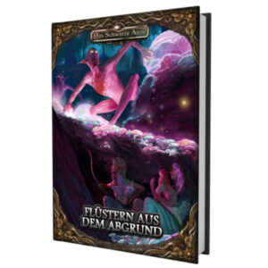 Flüstern aus dem Abgrund - Gruppenabenteuer Das Schwarze Auge Regelversion DSA5