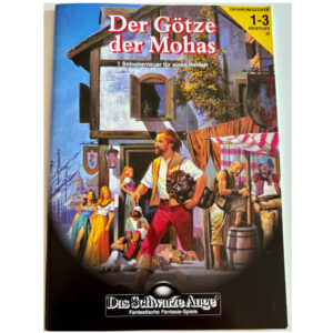 Der Götze der Mohas Abenteuer 035 Das Schwarze Auge Regelversion DSA2 remastered