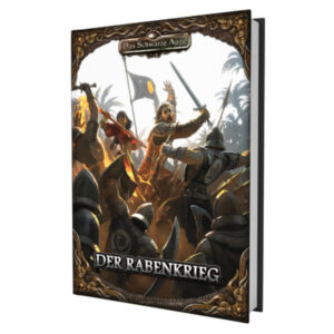 Rabenkrieg - Komplette Kampagne - Sammelband Gruppenabenteuer Das Schwarze Auge DSA5