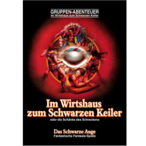 Im Wirtshaus zum Schwarzen Keiler Abenteuer 001 DSA1- Gruppenabenteuer Das Schwarze Auge - Neuauflage remastered