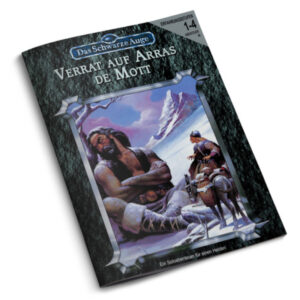 Verrat auf Arras de Mott Abenteuer 040 - Soloabenteuer Das Schwarze Auge Regelversion DSA3 - remastered