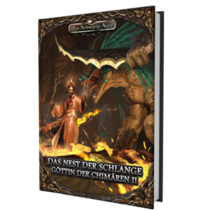 Das Nest der Schlange - 2. Band der Trilogie Göttin der Chimären - Gruppenabenteuer Das Schwarze Auge Regelversion DSA5