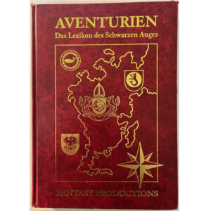 Aventurien Das Lexikon des Schwarzen Auges - Rote Version Erstausgabe - Das Schwarze Auge DSA
