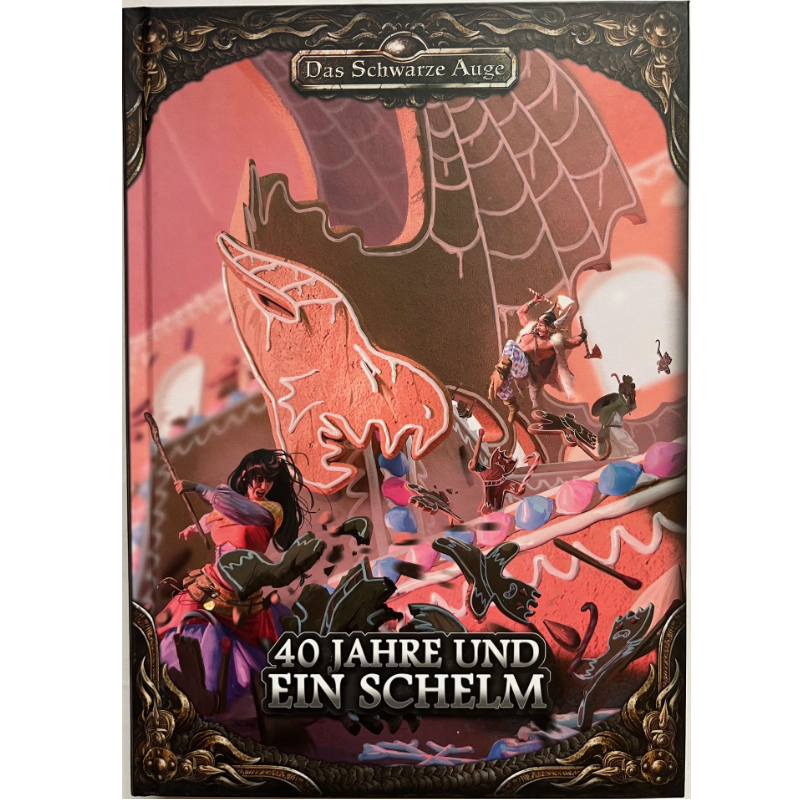 40 Jahre und ein Schelm - Abenteuersammelband mit 17 Gruppenabenteuern - Das Schwarze Auge Regelversion DSA5