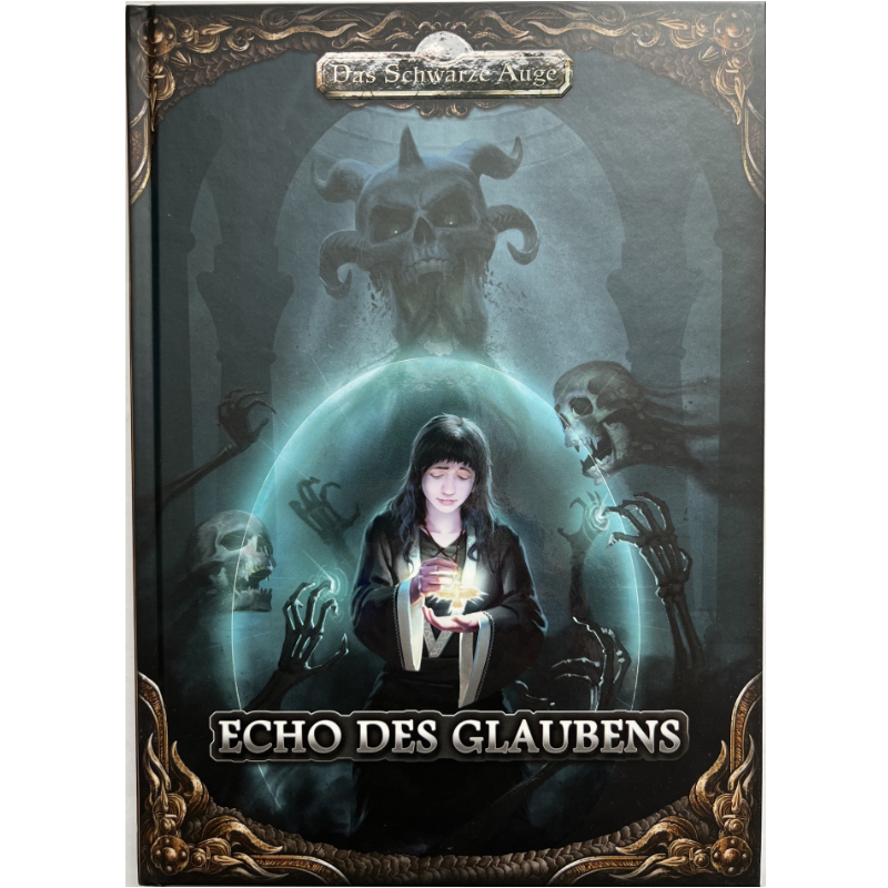 Echo des Glaubens (Abenteueranthologie) - Das Schwarze Auge Regelversion DSA5