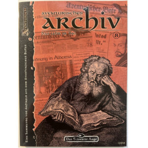 Aventurisches Archiv 8 Das Schwarze Auge – Spielhilfe mit Artikeln des Aventurischen Boten