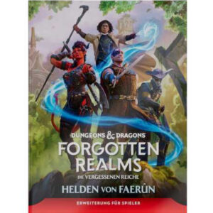Forgotten Realms - Vergessene Reiche: Helden von Faerun Spielerleitfaden Dungeons & Dragons D&D Regelversion 5.0 - deutsche Version