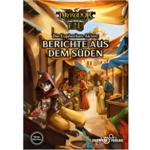 ie Eupherban-Akten: Berichte aus dem S&uuml;den - Myranor Spielhilfe