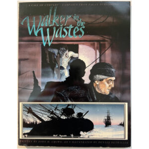 Walker in the Wastes - weltumspannende Cthulhu-Kampagne von Pagan Publishing von 1994